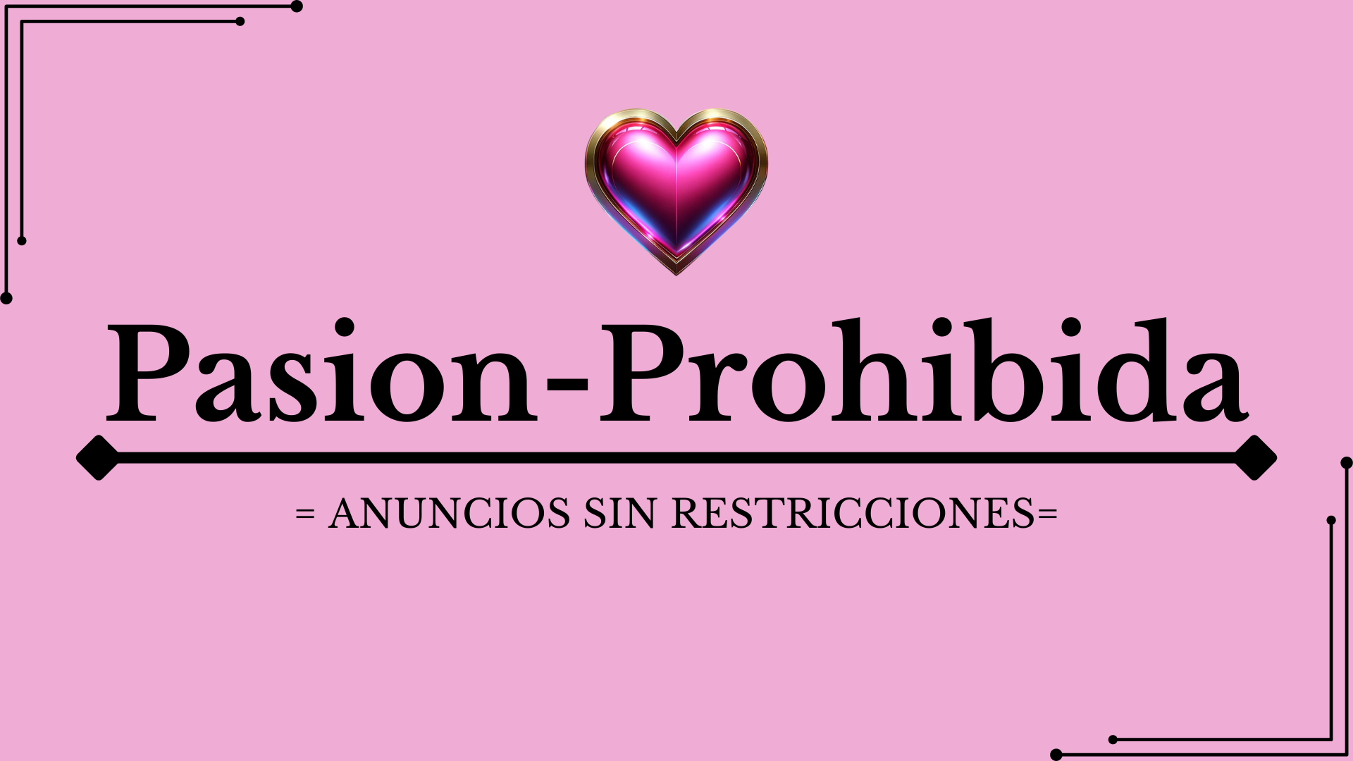 ANUNCIOS SIN RESTRICCIONES